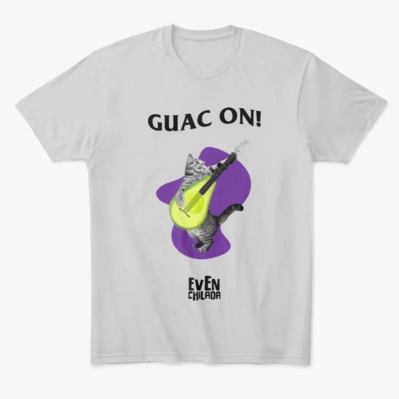 Guac On!